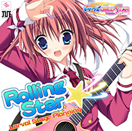 「キサラギＧＯＬＤ★ＳＴＡＲ」主題歌　Rolling Star☆彡
